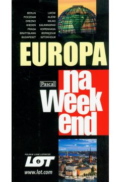 Przewodnik na weekend - Europa