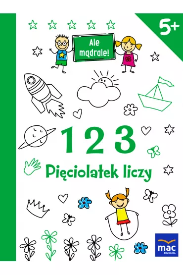 123. Pi�ciolatek liczy