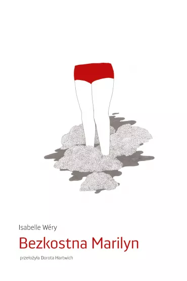 Bezkostna Marilyn - Isabelle  Wery
