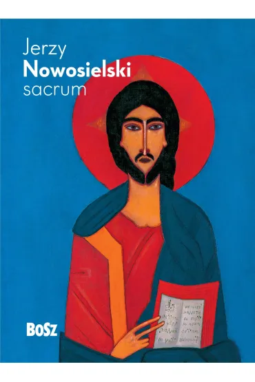Nowosielski. Sacrum - miniatura albumu - Julita  Deluga