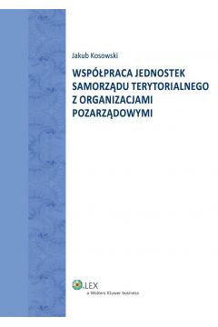 eBook Wsppraca jednostek Samorzdu Terytorialnego z organizacjami pozarzdowymi pdf