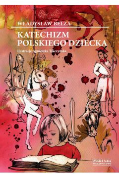 eBook Katechizm polskiego dziecka mobi epub