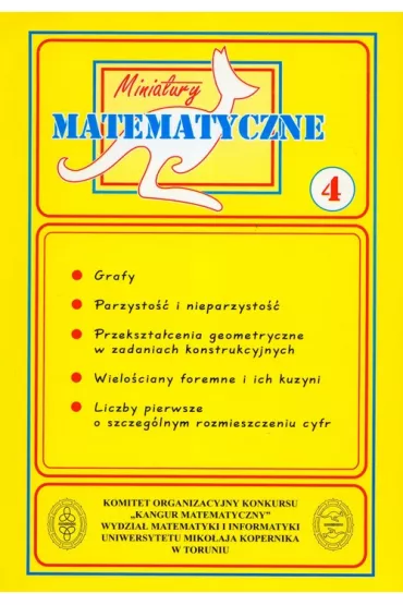 Miniatury matematyczne 04 Grafy, parzysto��... - Brunon Kami�ski, Pawe� Jarek, Maria Ciszewska-Nowak, Zbigniew Bobi�ski, Mieczys�aw K. Mentzen, Lev Kourliandtchik