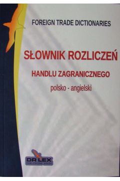 Sownik rozlicze handlu zagranicznego polsko angielski