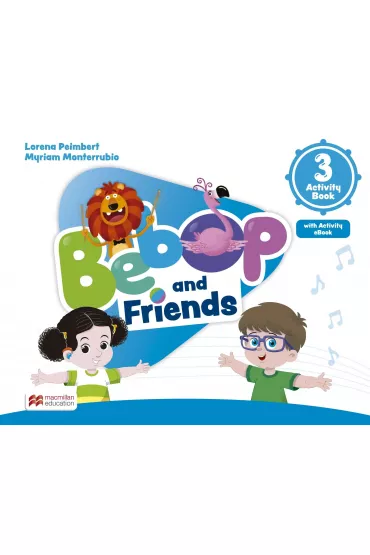 Bebop and Friends 3. Activity book + Ksi��ka w wersji cyfrowej - Lorena Peimbert, Myriam Monterrubio