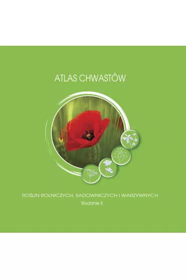 Atlas chwast�w ro�lin rolniczych,sadowniczych..w.2 - Adam Dr Paradowski