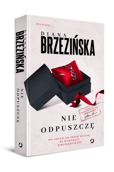 Nie odpuszcz�. Prokurator Gabriela Sawicka. Tom 2 - Diana Brzezi�ska