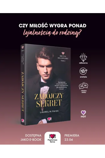 Zabjczy sekret. Brutal Billionaire. Tom 2 - Laurelin Paige