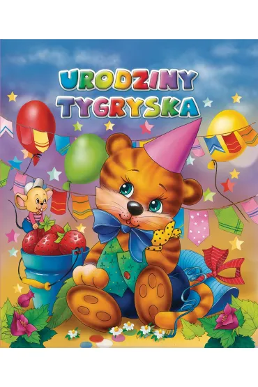 Urodziny tygryska - Anna Stefaniak
