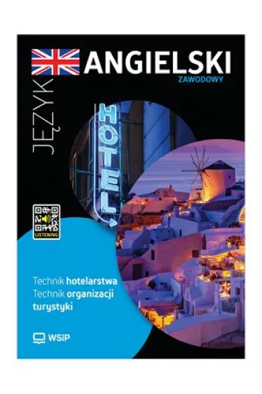 J�zyka angielski zawodowy. Technik hotelarstwa. Technik organizacji turystyki - Barbara Howis, Beata Szymoniak