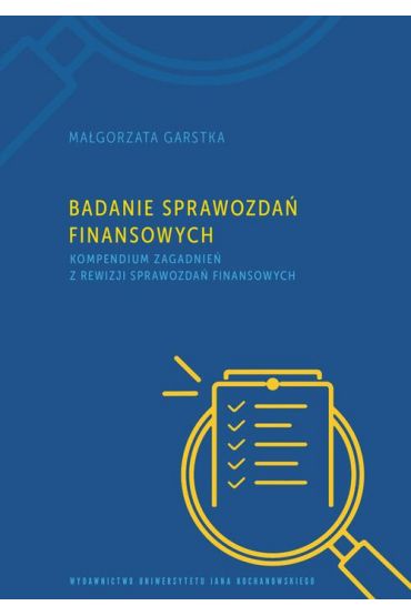 eBook Badanie sprawozdań finansowych. Kompendium zagadnień z rewizji