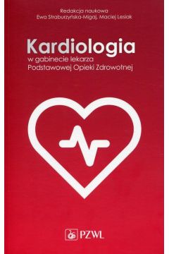 eBook Kardiologia w gabinecie lekarza Podstawowej Opieki Zdrowotnej mobi epub