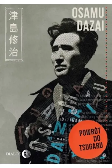 Powr�t do Tsugaru - Osamu Dazai