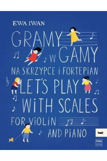 Gramy w gamy na skrzypce i fortepian - Iwan Ewa