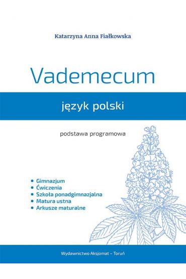 Vademecum. Język polski. Podstawa programowa