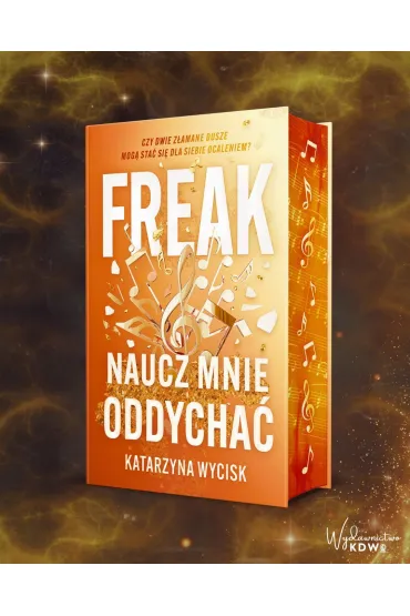Freak. Naucz mnie oddycha� (barwione brzegi) - Katarzyna Wycisk
