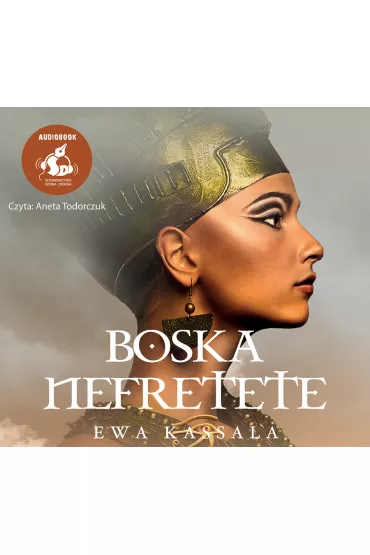 Audiobook Boska Nefretete CD - Ewa Kassala