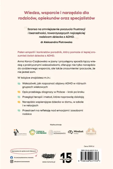 ADHD. Poradnik dla rodzic�w. Jak lepiej rozumie� i wspiera� swoje wyj�tkowe dziecko - Anna Karcz-Czajkowska