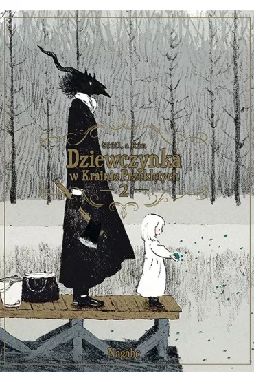 Dziewczynka w Krainie Przekl�tych. Tom 2 - Nagabe