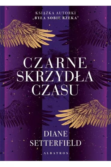 Czarne skrzyd�a czasu - Diane Setterfield