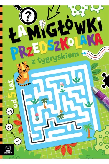 �amig��wki przedszkolaka z tygryskiem od 5 lat - Agnieszka Bator