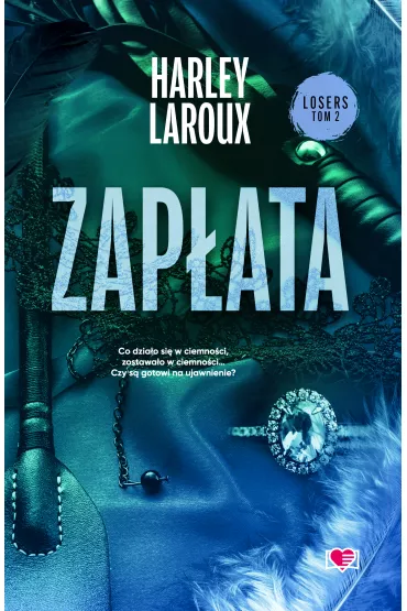 Zap�ata. Losers. Tom 2 - Harley Laroux