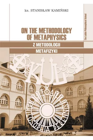 On the Methodology of Metaphysics - Stanis�aw Kami�ski