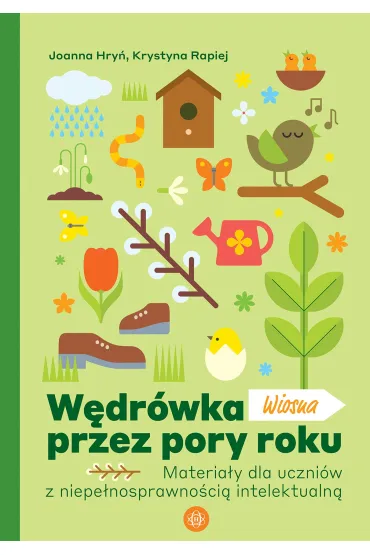 W�dr�wka przez pory roku Wiosna - Joanna Hry�, Krystyna  Rapiej