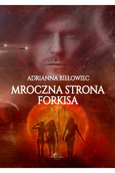 eBook Mroczna strona Forkisa mobi epub - Adrianna Bie�owiec