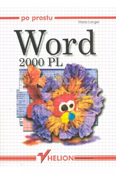 Po prostu Word 2000 PL - Langer Maria - Maria Langer