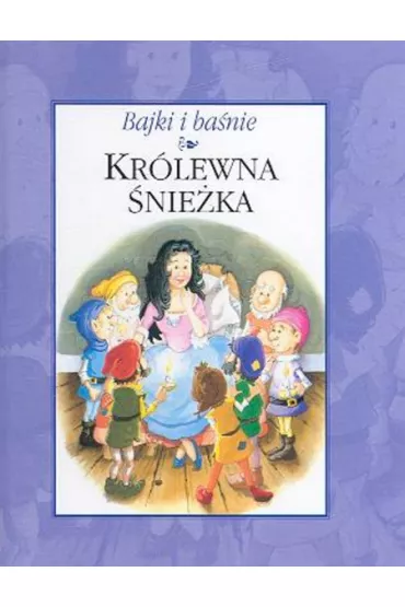 Kr�lewna �nie�ka Bajki i ba�nie