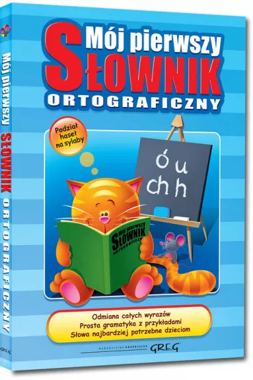 M�j pierwszy s�ownik ortograficzny - Lucyna Szary