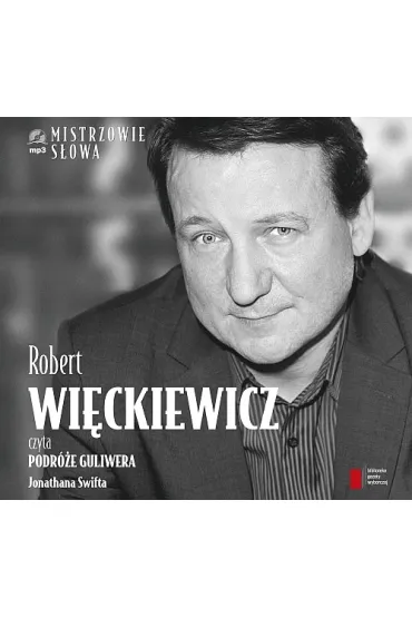 Podr�e Guliwera. Mistrzowie s�owa 2 (audiobook) CD - John Swift