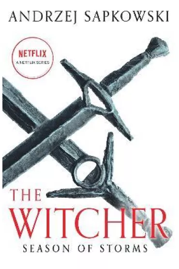 Season of Storms. The Witcher. Book 6 - Andrzej Sapkowski