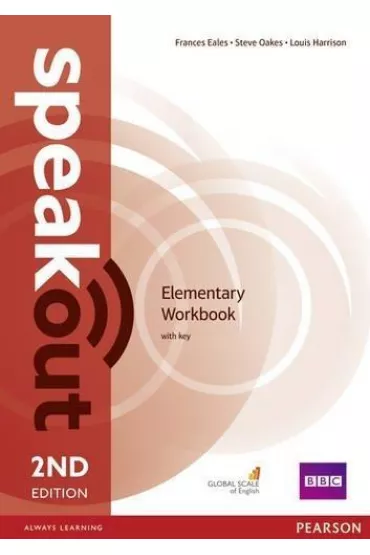 Speakout. 2ND Edition. Elementary. Workbook with key - Frances Eales, Steve Oakes, Louis Harrison