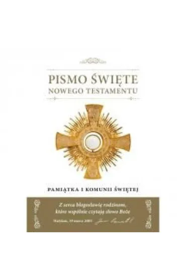 Pismo �wi�te. Nowy Testament