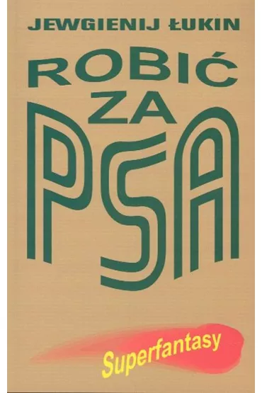 Robi� za psa - �ukin Jewgienij