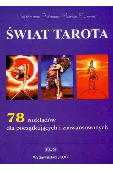 �wiat Tarota - Pielmeier Heidemaire, Markus Schirner