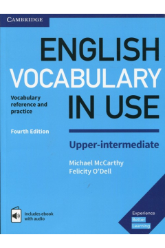 English Vocabulary in Use. Upper-Intermediate. Vocabulary reference and practice + Ksika w wersji cyfrowej