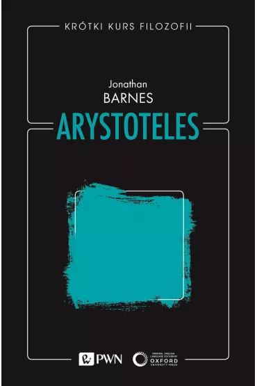 Arystoteles - Jonathan Barnes
