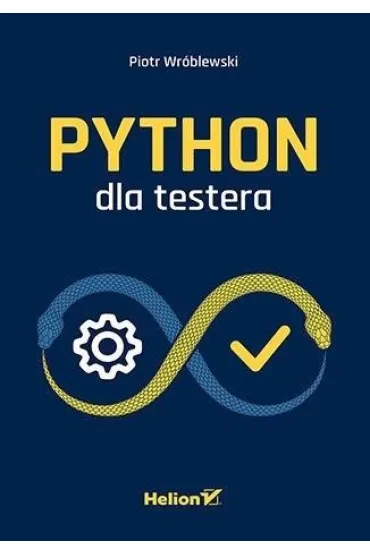 Python dla testera - Piotr Wr�blewski