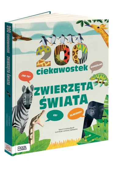 200 ciekawostek. Zwierz�ta �wiata - Cristina Banfi