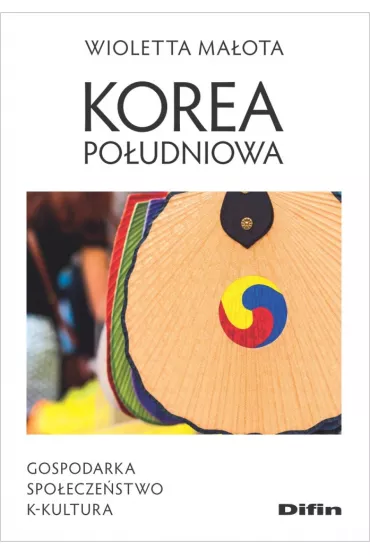 Korea Po�udniowa - Wioletta Ma�ota