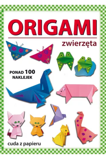 Origami zwierzta - Beata Guzowska