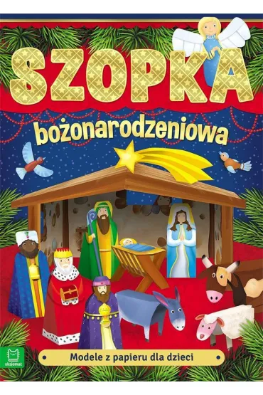 Modele z papieru dla dzieci. Szopka bo�onarodzeniowa