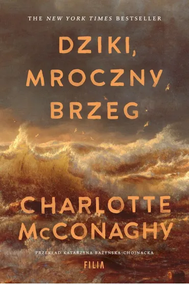 Dziki mroczny brzeg (pocket) - Charlotte  McConaghy