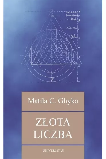 Z�ota liczba - Costiescu Ghyka Matila