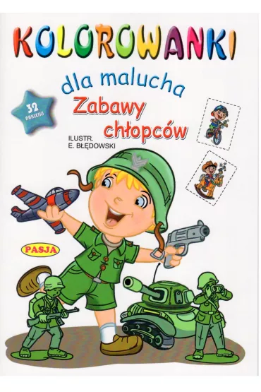 Zabawy ch�opc�w kolorowanki dla malucha - Ernest B��dowski