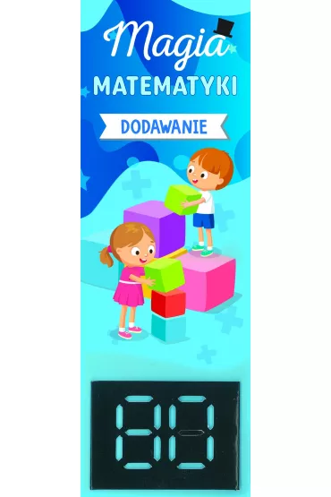Magia matematyki. Dodawanie