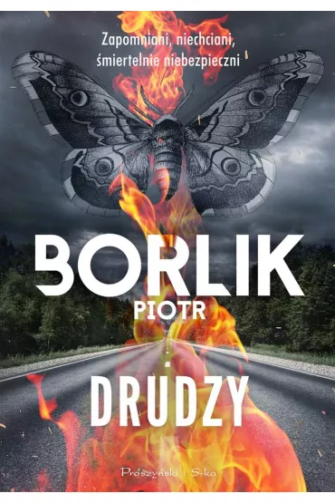 Drudzy - Piotr Borlik